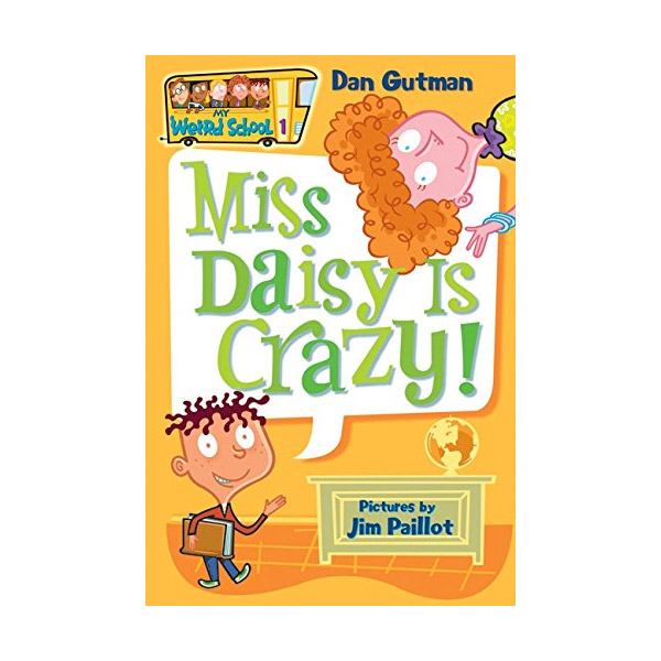 [ĺ:B] My Weird School Series #1 : Miss Daisy Is Crazy! 