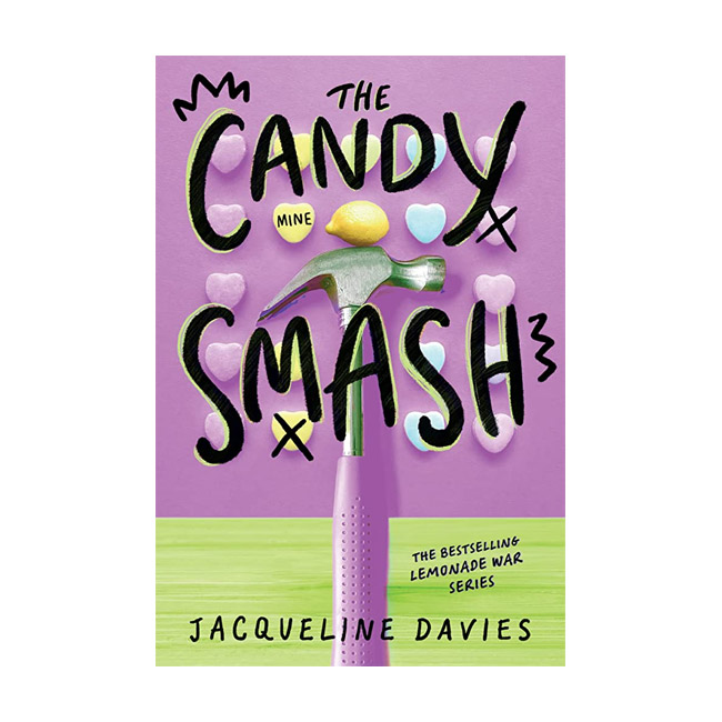 [ĺ:A] The Lemonade War Series #4 : The Candy Smash (Paperback)