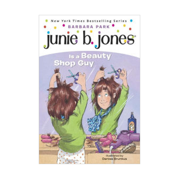 [ĺ:B] ִϺ  #11 : Junie B. Jones Is a Beauty Shop Guy 