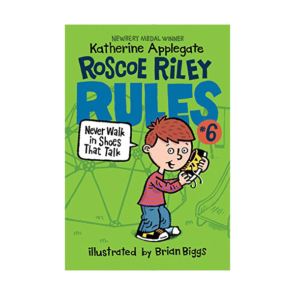[ĺ:ƯA] Roscoe Riley Rules Series #6 : Never Walk in Shoes that Talk (Paperback)