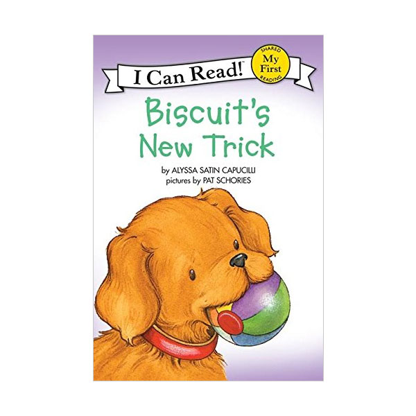 [�ĺ�:B��] My First I Can Read : Biscuit's New Trick