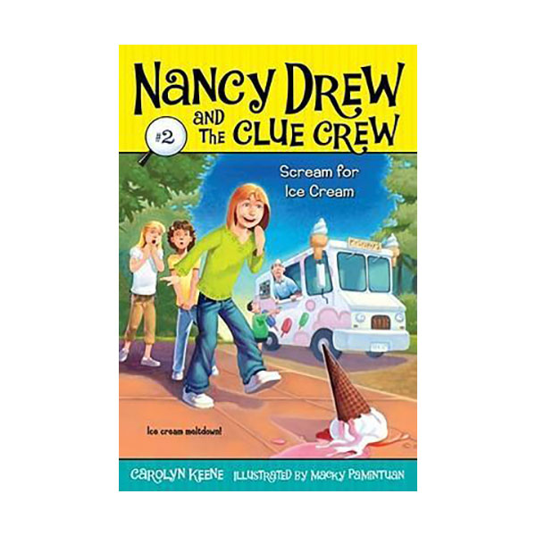 [ĺ:B] Nancy Drew and the Clue Crew #2: Scream for Ice Cream 