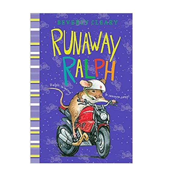 [파본:B급] Beverly Cleary : Runaway Ralph (Paperback)