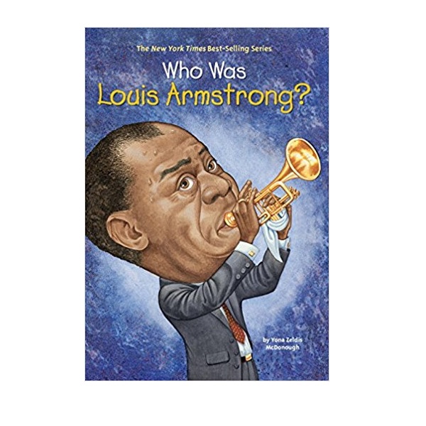 [ĺ:A] RL 5.2 : Who Was Louis Armstrong? 