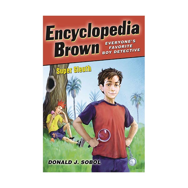 [파본:B급]RL 4.4 : Encyclopedia Brown #15 : Encyclopedia Brown Super Sleuth (Paperback)