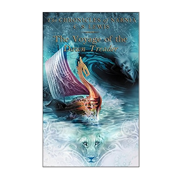 [ĺ:A] Chronicles of Narnia #5 : The Voyage of the Dawn Treader 