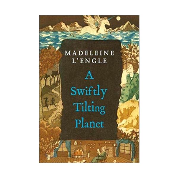 [ĺ:B] A Wrinkle in Time #3 : A Swiftly Tilting Planet 