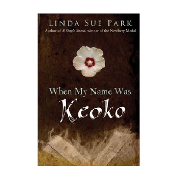[ĺ:B] When My Name Was Keoko 