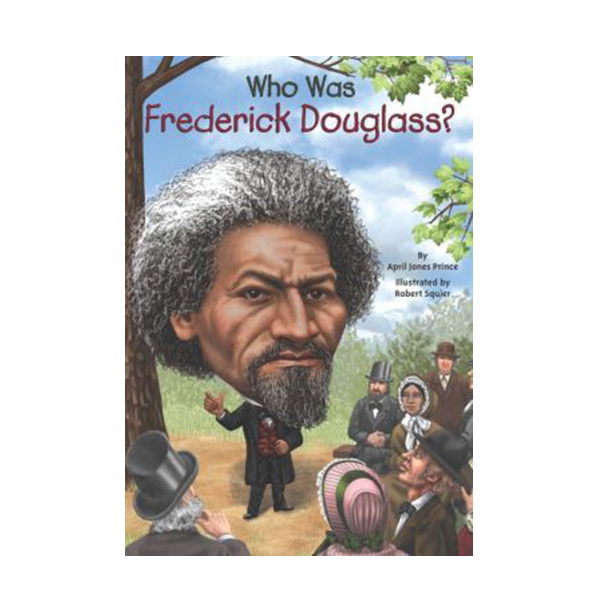 [ĺ:ƯA] Who Was Frederick Douglass? 