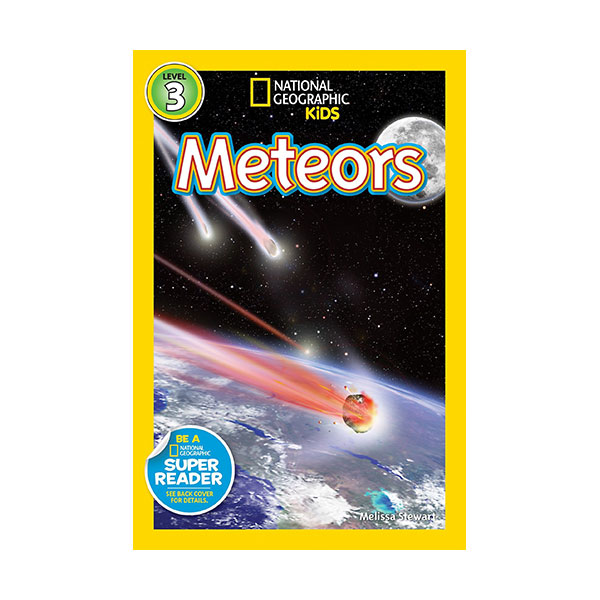 [ĺ:B] National Geographic Kids Readers Level 3 : Meteors (Paperback)