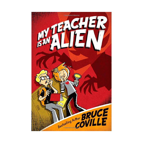 [ĺ:B] My Teacher Books : My Teacher Is An Alien 