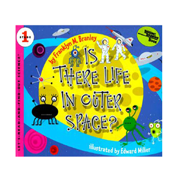 [ĺ:B] RL 3.5 : Let's Read And Find Out Science 1 : Is There Life in Outer Space