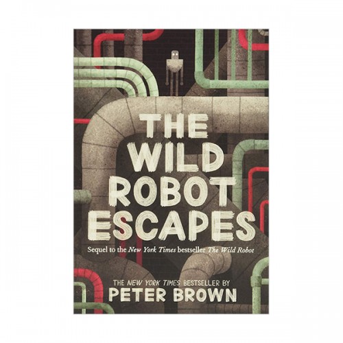 [�ĺ�:B��] Wild Robot #02 : The Wild Robot Escapes