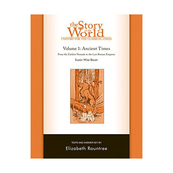 [ĺ:B] The Story of the World #1 : Ancient Times 