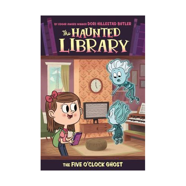 [ĺ:B] The Haunted Library #04 : The Five O'Clock Ghost (Paperback)