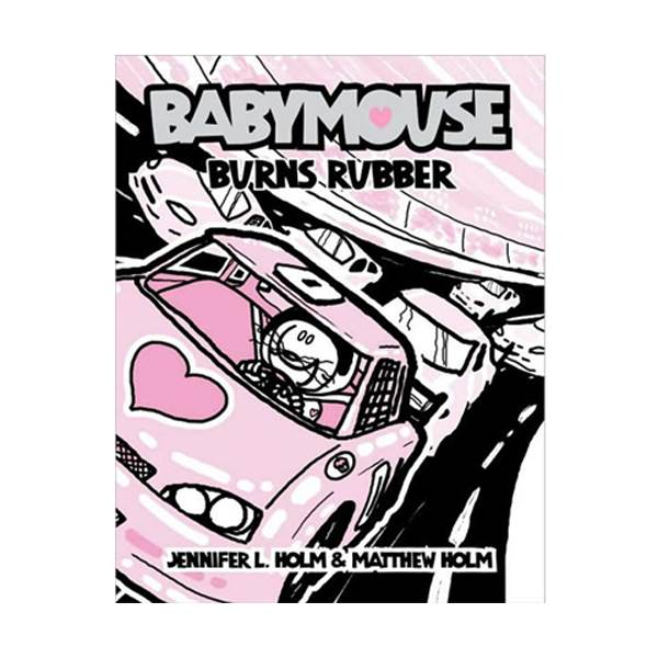 [파본:B급]Babymouse #12 : Burns Rubber (Paperback)