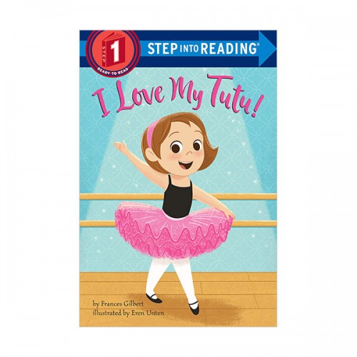 [ĺ:B] Step Into Reading 1 : I Love My Tutu! (Paperback)