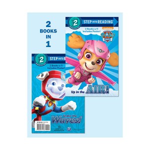 [ĺ:B] Step into Reading 2 : PAW Patrol : Up in the Air!/Under the Waves! (Paperback)