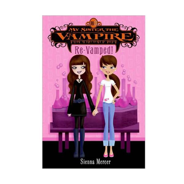 [파본:B급]My Sister the Vampire Series #3 : Re-Vamped! (Paperback)