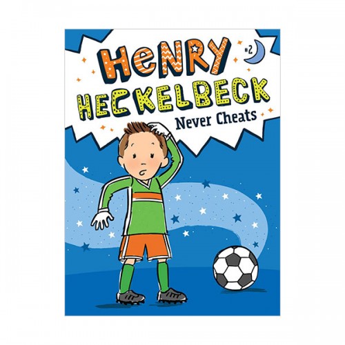 [파본:B급]헨리 헤클백 #02 : Henry Heckelbeck Never Cheats (Paperback)