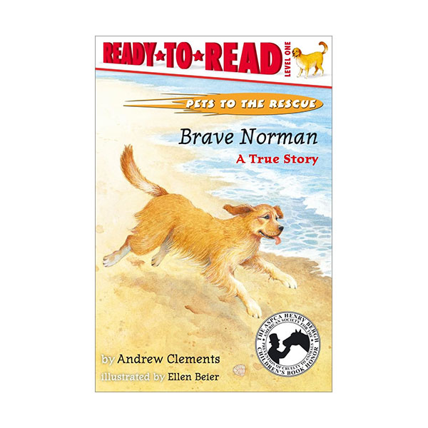 [ĺ:B] Ready to Read 1 : Brave Norman : A True Story 