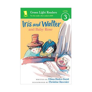 [파본:B급]Green Light Readers Level 3 : Iris and Walter and Baby Rose (Paperback)