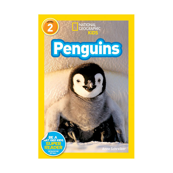[ĺ:B] National Geographic Kids Readers Level 2 : Penguins! 