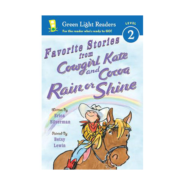 [파본:B급] Favorite Stories from Cowgirl Kate and Cocoa: Rain or Shine GLR L2