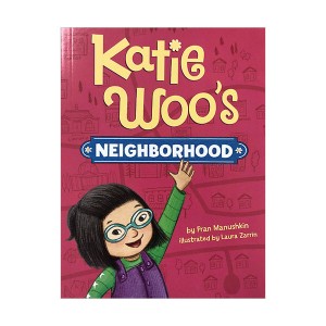 [ĺ:A] Katie Woo's Neighborhood 