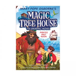 [파본:특A]Magic Tree House #04 : Pirates Past Noon Graphic Novel (Paperback)