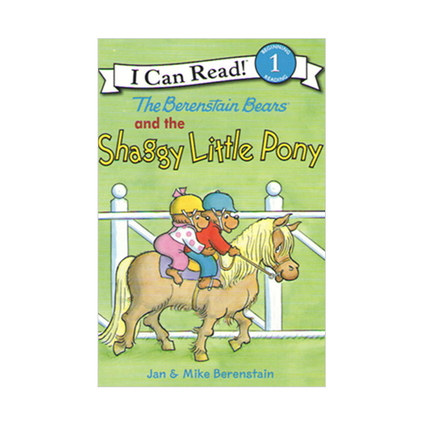 [파본:B급] I Can Read 1 : The Berenstain Bears and the Shaggy Little Pony (Paperback)