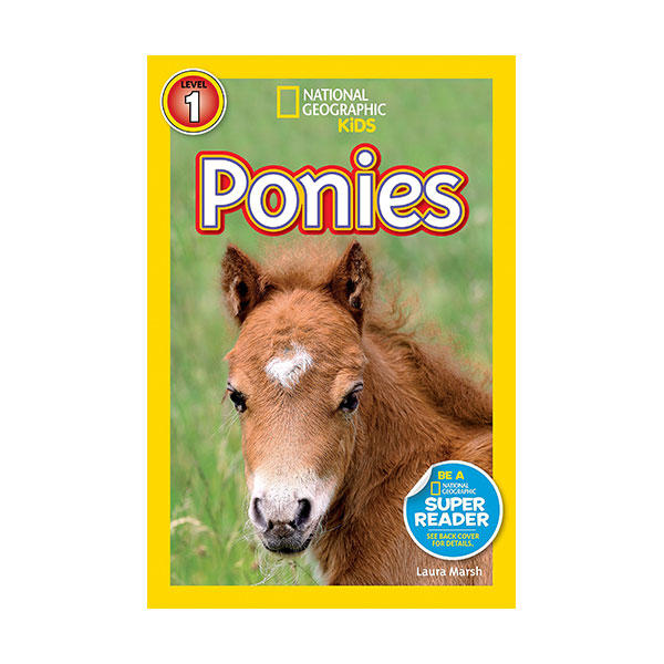 [파본:특A] National Geographic kids Readers Level 1 :Ponies (Paperback)