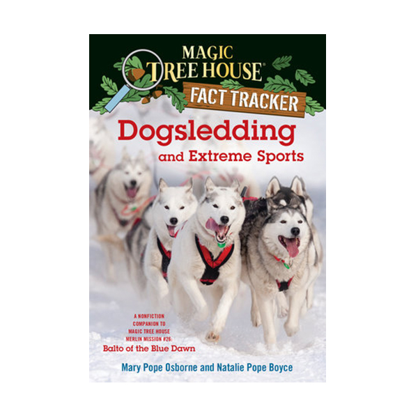 [파본:A급] Magic Tree House Fact Tracker #34 : Dogsledding and Extreme Sports (Paperback)