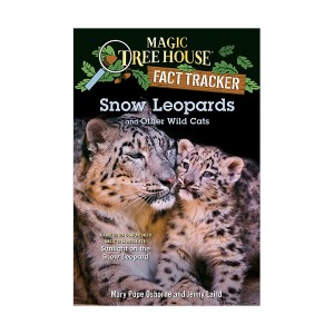 [파본:A급] Magic Tree House Fact Tracker #44 : Snow Leopards and Other Wild Cats (Paperback)