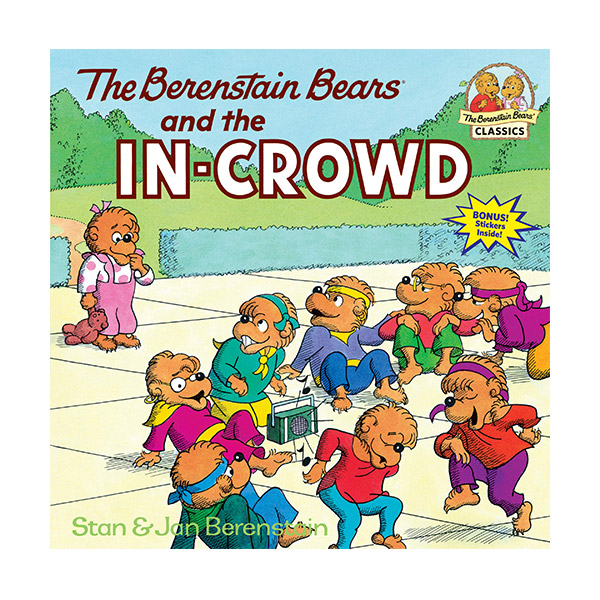 [파본:B급]The Berenstain Bears and the In-Crowd (Paperback)