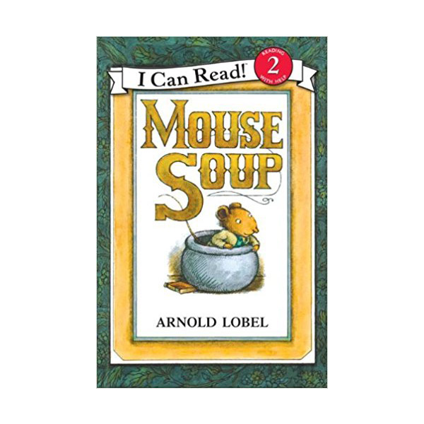 [파본:특A] I Can Read 2 : Mouse Soup : 생쥐 수프 (Paperback)