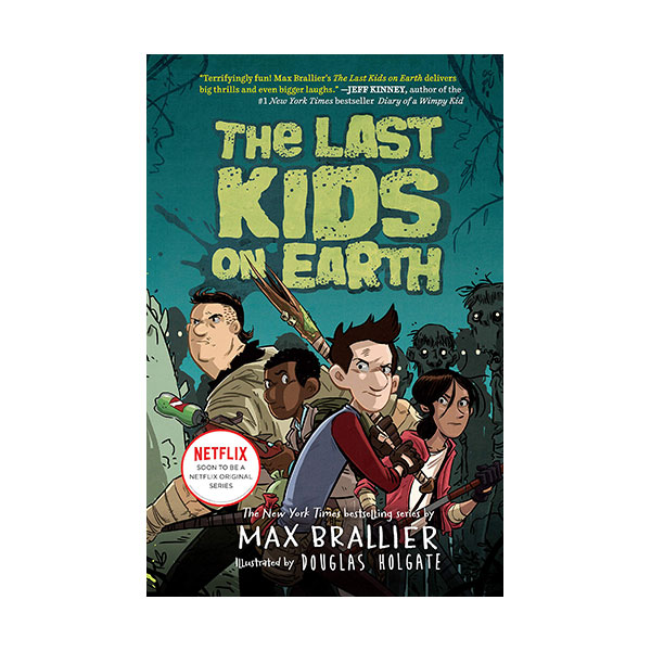 [파본:A급] The Last Kids on Earth #01 : The Last Kids on Earth (Hardcover)