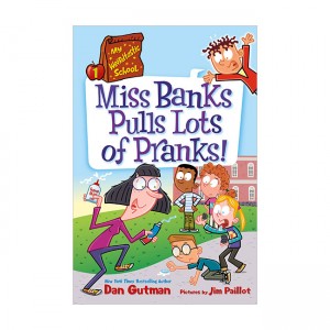 [파본:B급]My Weirdtastic School #1: Miss Banks Pulls Lots of Pranks! (Paperback)
