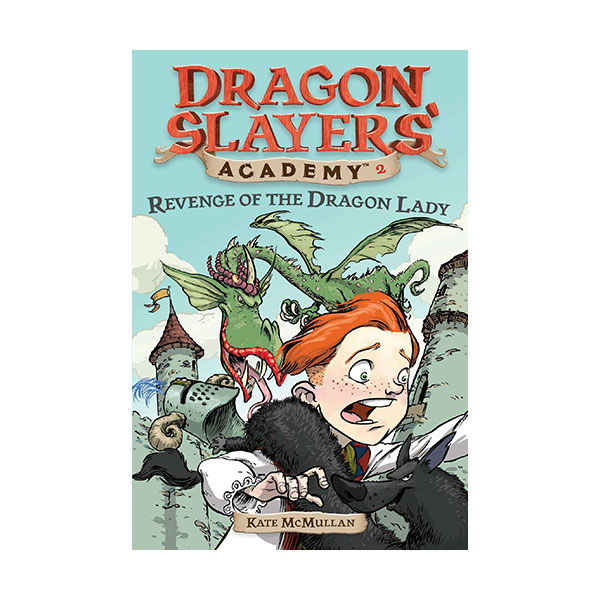 [파본:특A] Dragon Slayers' Academy #02 : Revenge of the Dragon Lady (Paperback)