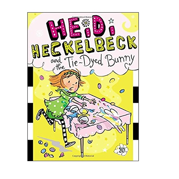 [파본:B급] 하이디 헤클백 #10 : Heidi Heckelbeck and the Tie-Dyed Bunny (Paperback)