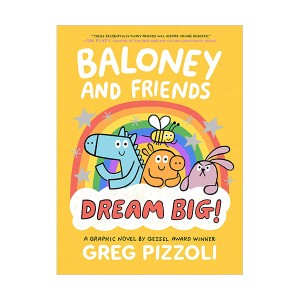 [ĺ:ƯA] Baloney and Friends #03 : Dream Big! (Hardcover)