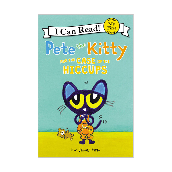 [파본:B급] My First I Can Read : Pete the Kitty and the Case of the Hiccups (Paperback)