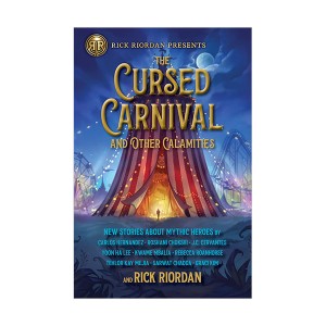 [ĺ:ƯA]New Stories About Mythic Heroes : The Cursed Carnival and Other Calamities (Paperback, INT)
