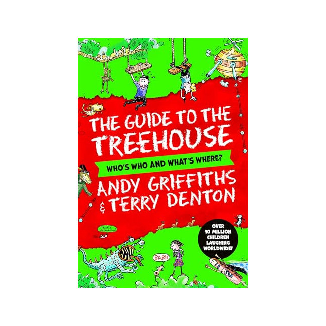 [ĺ:B] :The Guide to the Treehouse : Who's Who and What's Where?