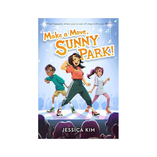 [ĺ:B]Make a Move, Sunny Park!