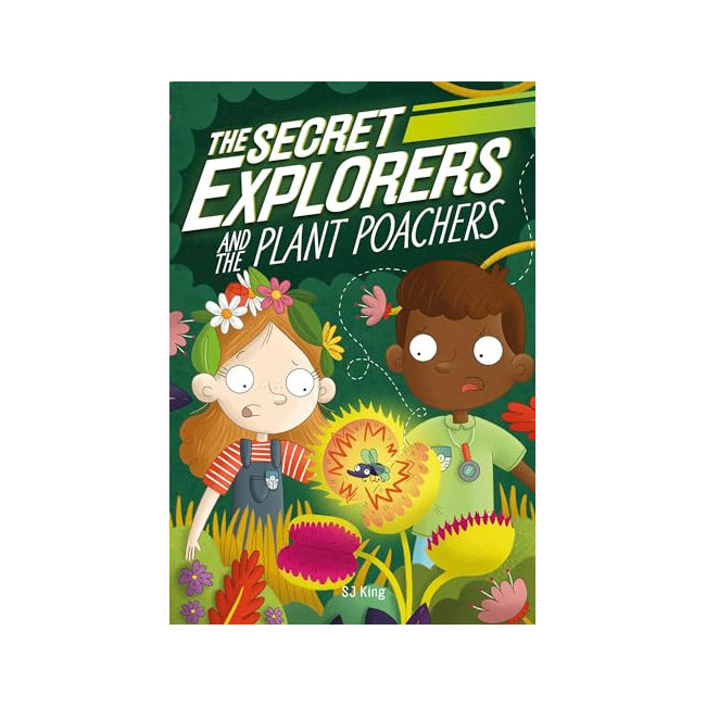 [ĺ:B]The Secret Explorers and the Plant Poachers