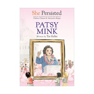 [ǰ:ƯA]She Persisted : Patsy Mink