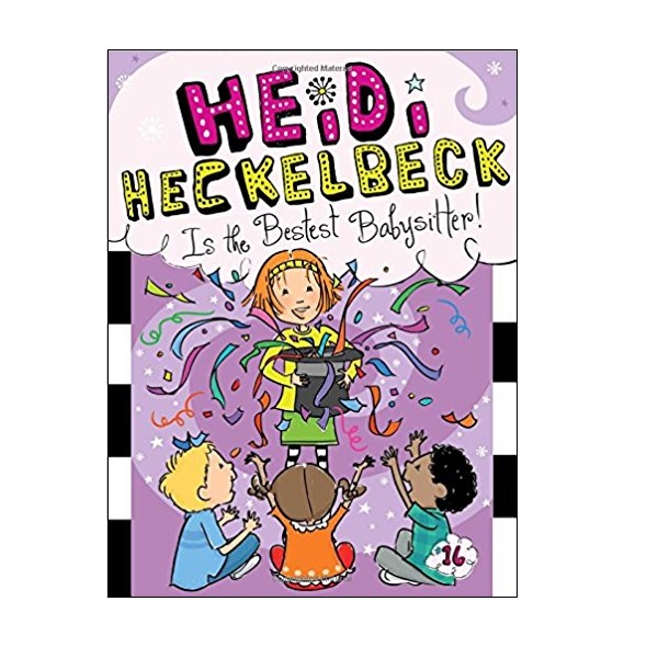 [ĺ:B]̵ Ŭ #16 : Heidi Heckelbeck Is the Bestest Babysitter!
