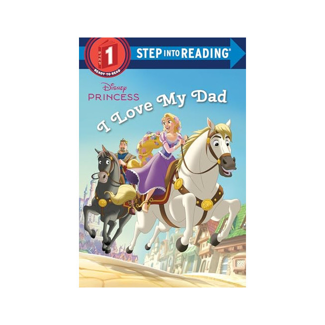 [ĺ:B]Step into Reading 1ܰ : Disney Princess : I Love My Dad