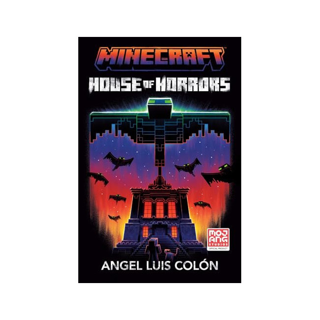 [ĺ:C]Minecraft: House of Horrors: An Official Minecraft Novel